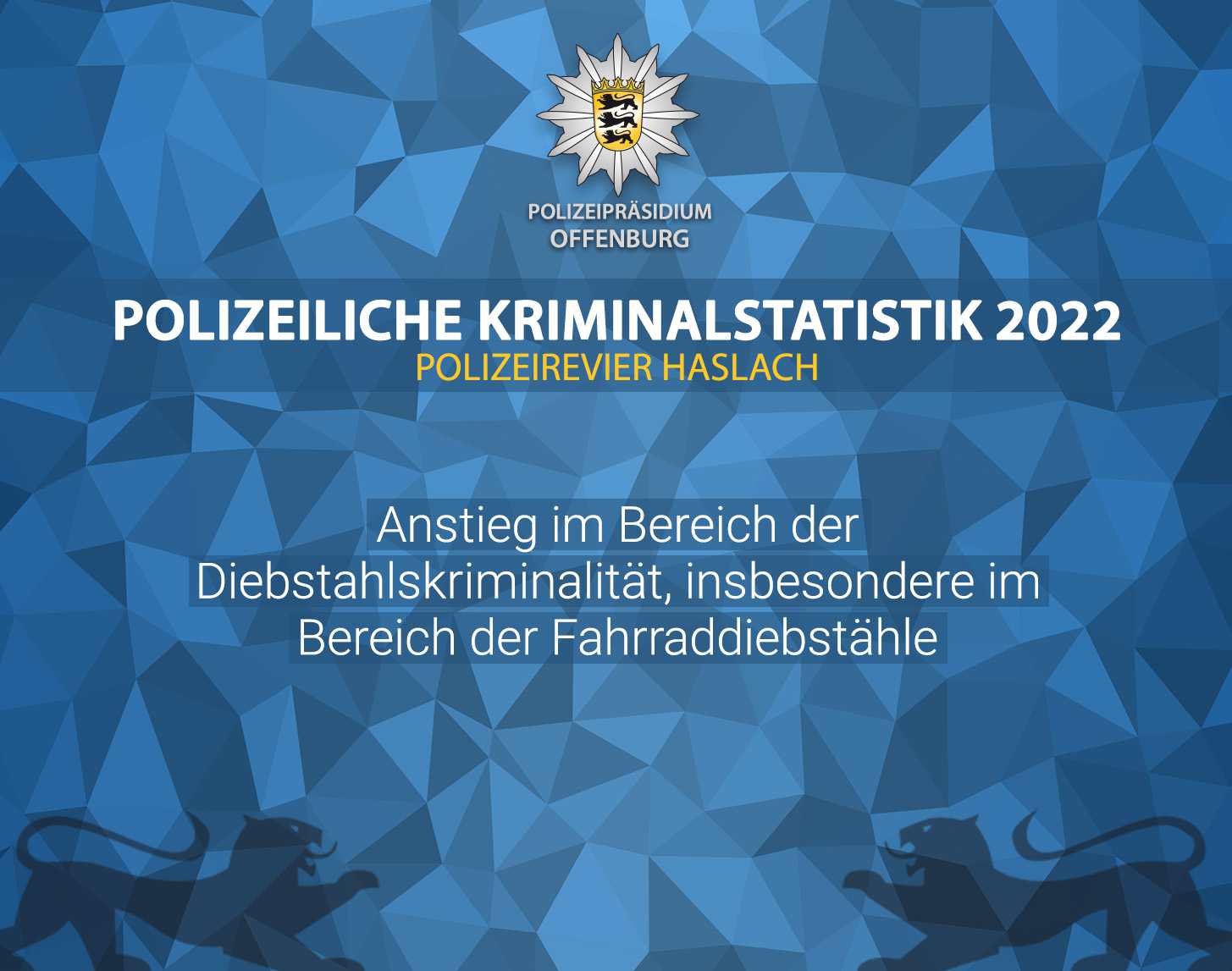 PKS Polizeirevier Haslach - Anstieg im Bereich der Diebstahlskriminalität, insbesondere im Bereich der Fahrraddiebstähle