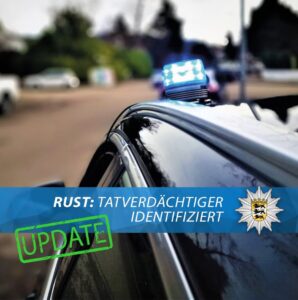 Rust - Tatverdächtiger ermittelt